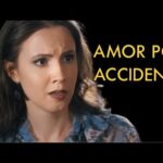 Amor por accidente | Película Completa