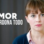 Amor que perdona todo | Película Completa