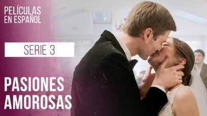 Chicas Capitulo 3 | Película románticas