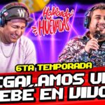 HABLANDO HUEVADAS – Sexta Temporada [REGALAMOS UN BEBÉ EN VIVO]