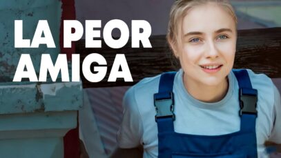 La peor amiga Parte 2 | Película completa