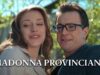 Madonna Provinciana | Película Completa En Español