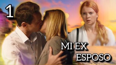 Mi ex esposo Pelicula completa en español