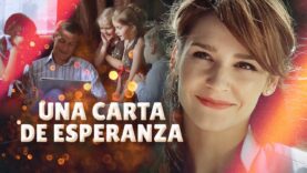 Una carta de esperanza | Película Completa En Español Latino