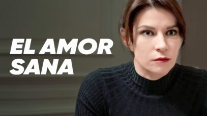 El amor sana | Pelicula Completa en Español Latino